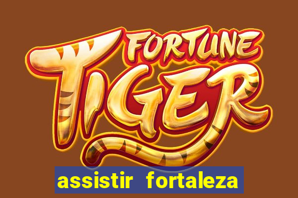 assistir fortaleza x flamengo multicanais