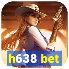 h638 bet