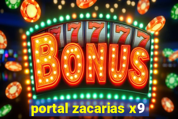 portal zacarias x9