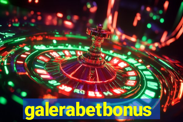galerabetbonus