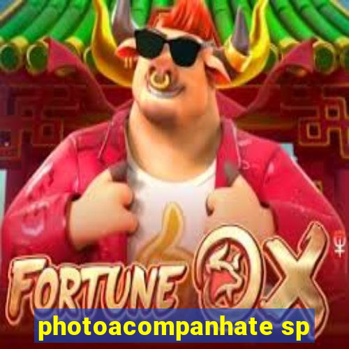 photoacompanhate sp