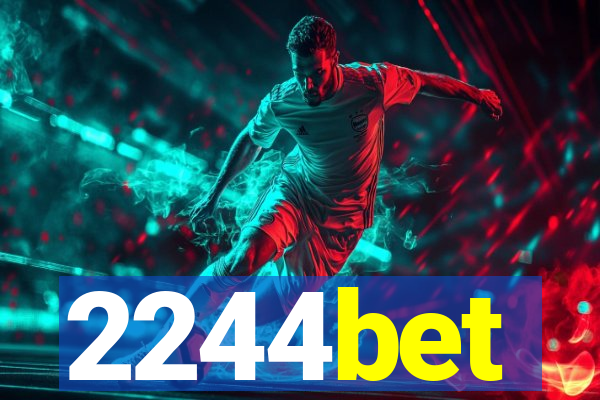2244bet