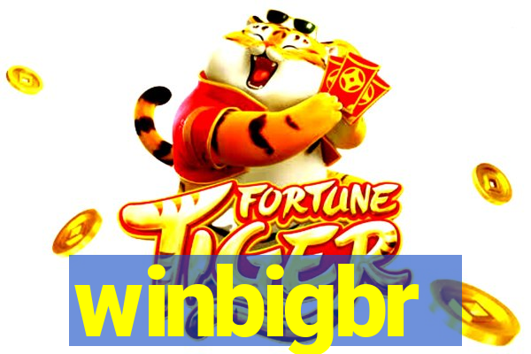 winbigbr