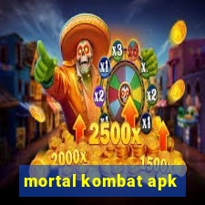 mortal kombat apk