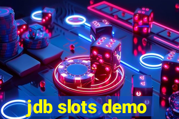 jdb slots demo