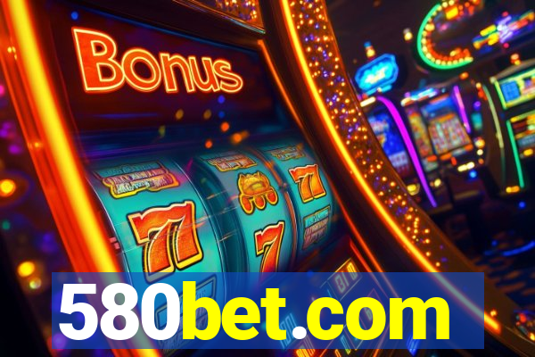 580bet.com