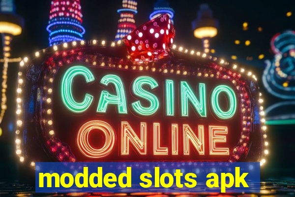 modded slots apk
