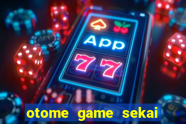 otome game sekai dublado 2 temporada