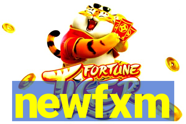 newfxm