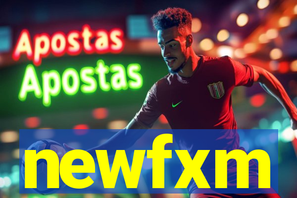 newfxm