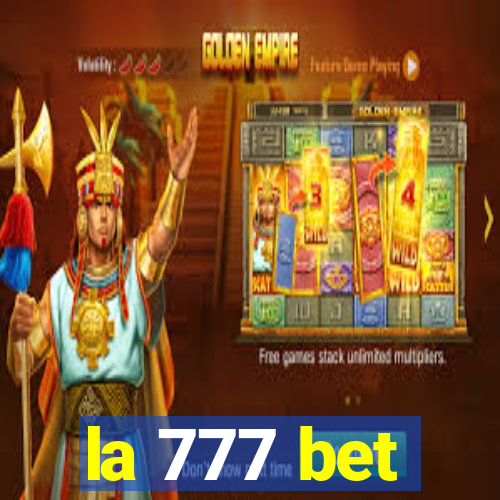 la 777 bet
