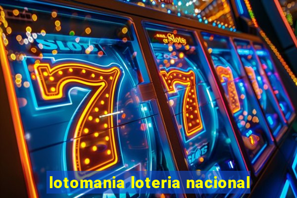 lotomania loteria nacional