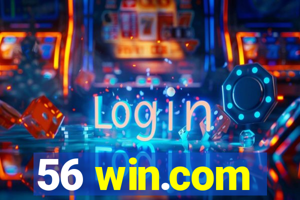 56 win.com