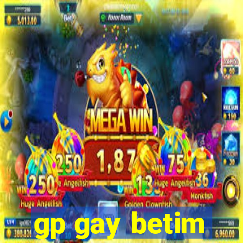 gp gay betim
