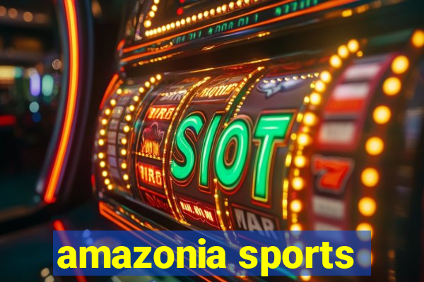 amazonia sports