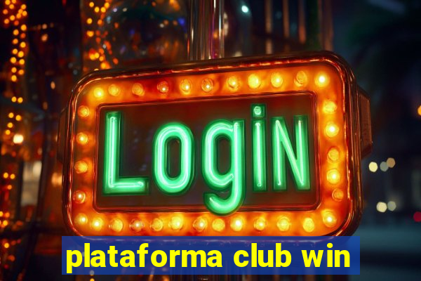 plataforma club win