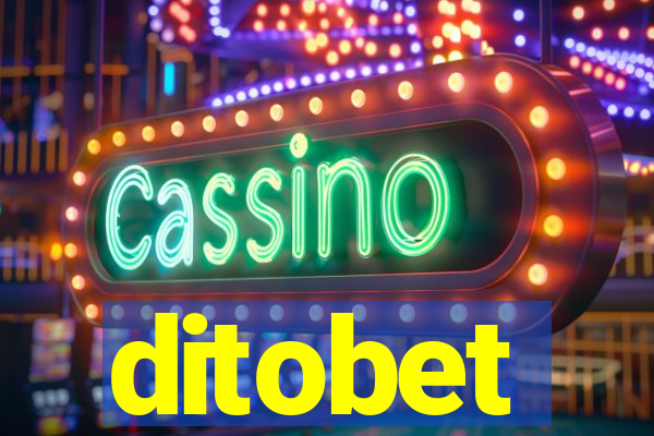 ditobet