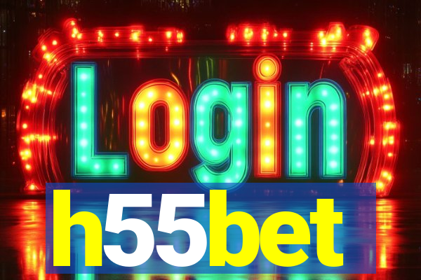 h55bet
