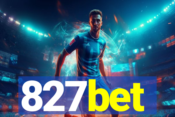 827bet