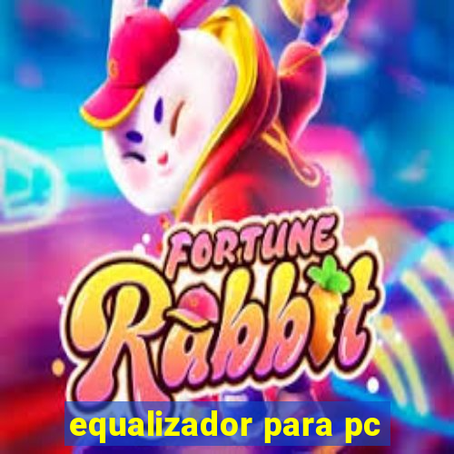 equalizador para pc