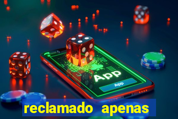 reclamado apenas por dispositivo registrado
