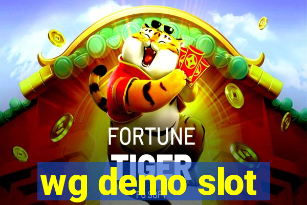 wg demo slot