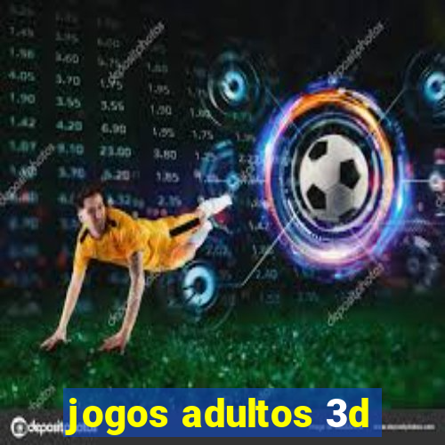 jogos adultos 3d