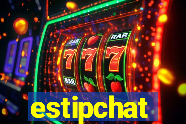 estipchat