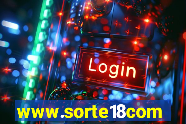 www.sorte18com