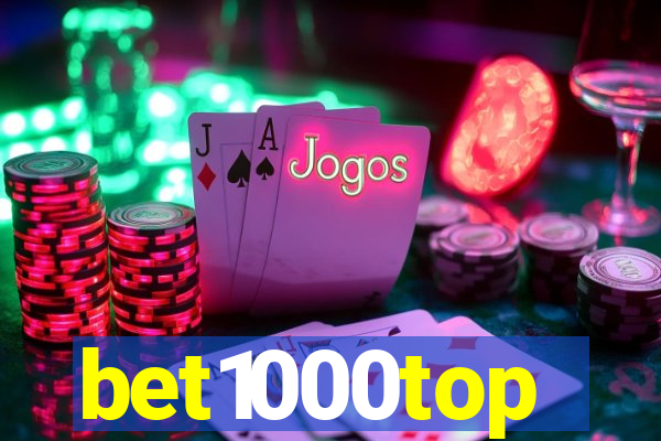 bet1000top
