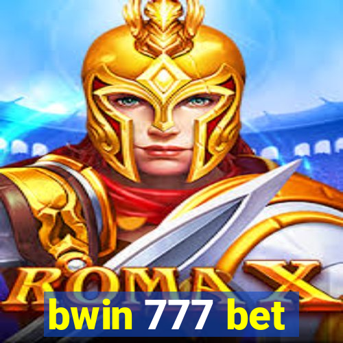 bwin 777 bet