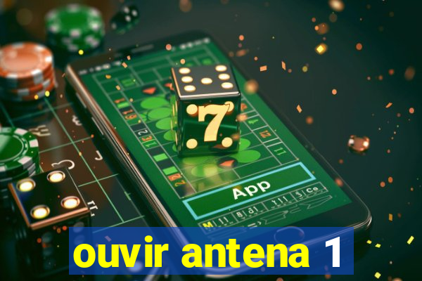 ouvir antena 1