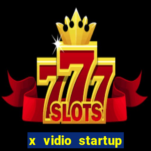 x vidio startup brasil 2024