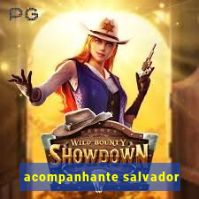 acompanhante salvador
