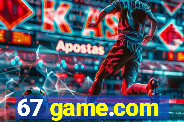 67 game.com