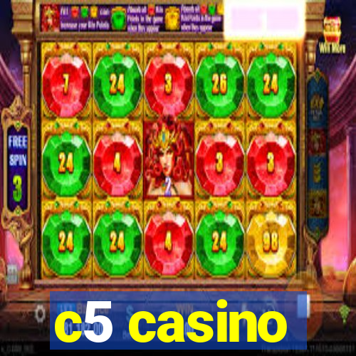 c5 casino