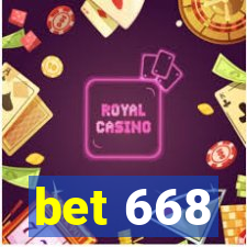 bet 668