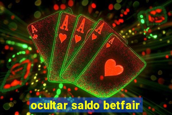 ocultar saldo betfair