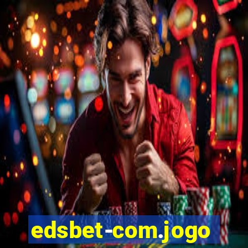 edsbet-com.jogos.app