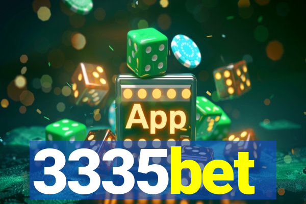3335bet