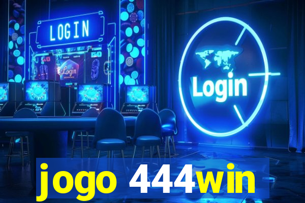 jogo 444win