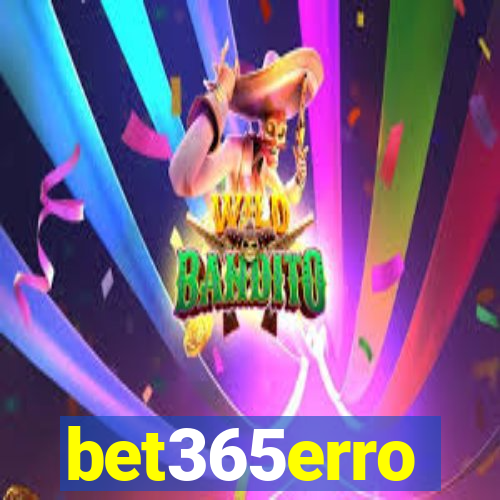 bet365erro