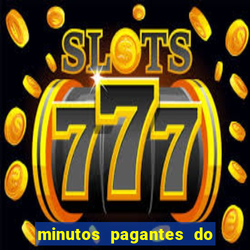 minutos pagantes do fortune tiger hoje