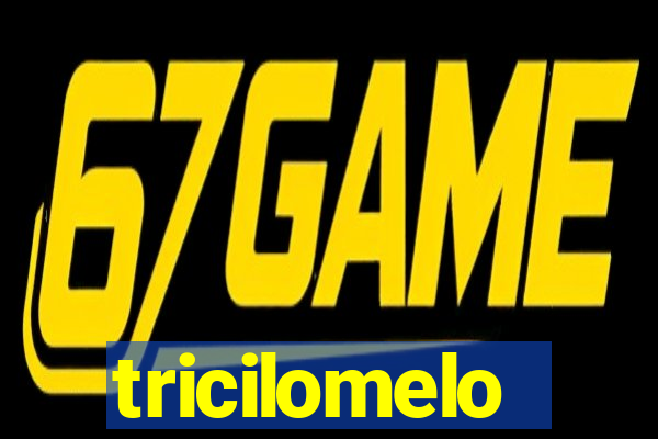 tricilomelo brincadeira letra