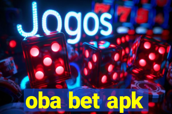 oba bet apk