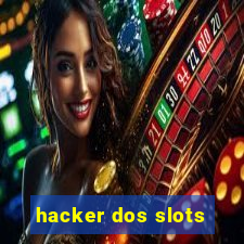 hacker dos slots