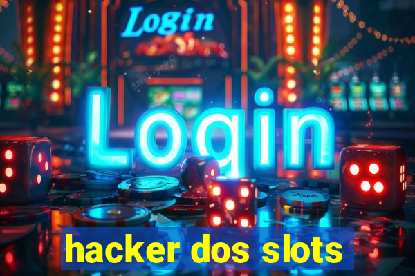 hacker dos slots
