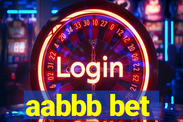 aabbb bet