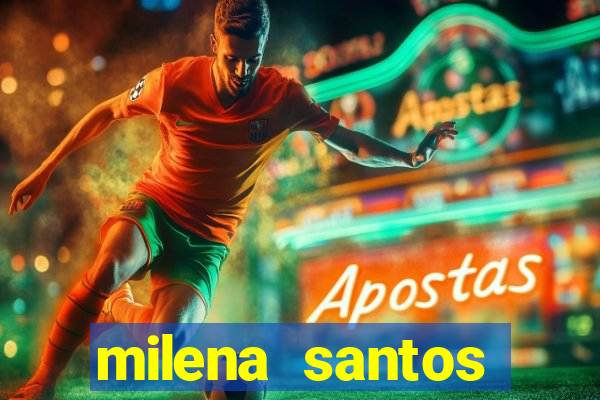milena santos vizinha gostosa