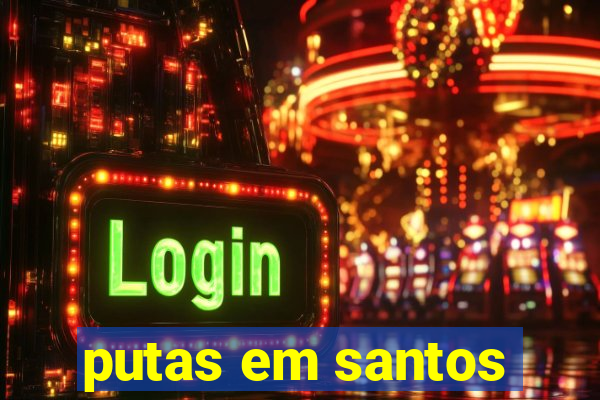 putas em santos